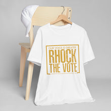 Load image into Gallery viewer, RHOCK The Vote T-Shirt