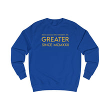 Load image into Gallery viewer, GREATER Since MCMXXII Sweatshirt