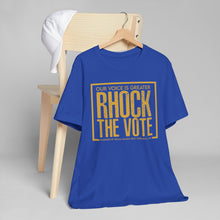 Load image into Gallery viewer, RHOCK The Vote T-Shirt
