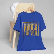 Load image into Gallery viewer, RHOCK The Vote T-Shirt
